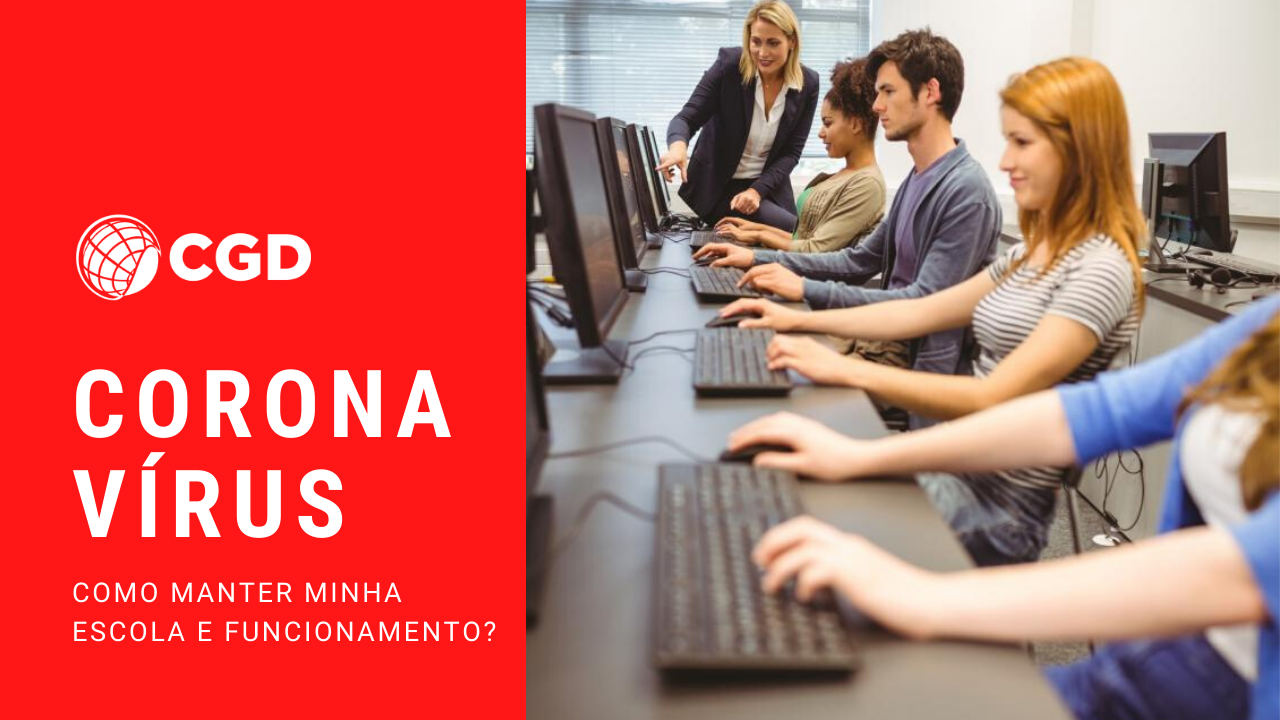 Coronavírus – Como manter sua escola funcionando?